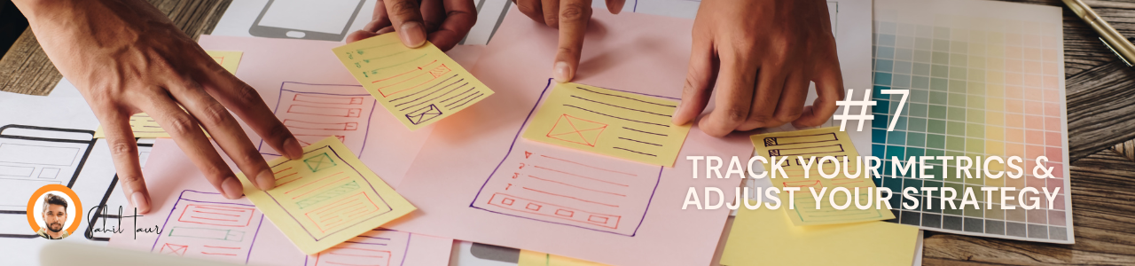 Track your Metrics & Adjust your Strategy for Building a Killer D2C Startup in India- A blog by Sahiltaur.com